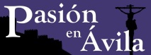 Pasión en Ávila